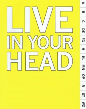 Live in Your Head - Conceito e Experimentação na Grã-Bretanha 1965-75